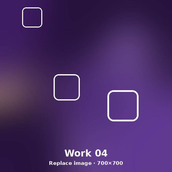 Work 04